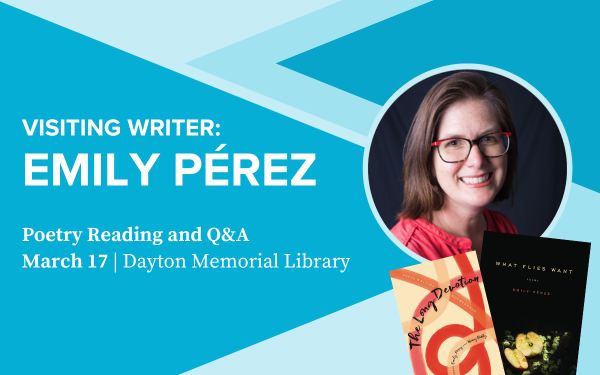 Promotional image of author Emily Perez hosting a poetry reading and Q&A on Regis Northwest campus